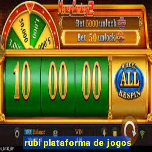 rubi plataforma de jogos